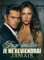 Trop émotive - Je ne reviendrai jamais cover