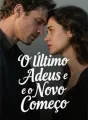 O Último Adeus e o Novo Começo cover