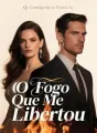 O Fogo Que Me Libertou cover