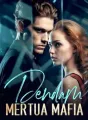 DENDAM MERTUA MAFIA cover