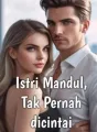Istri Mandul, Tak Pernah dicintai cover