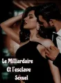 Le Milliardaire et l'esclave sexuelle cover