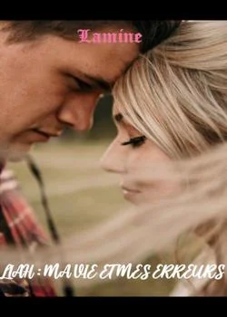 Liah : ma vie mes erreurs