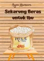 Sekarung Beras untuk Ibu cover