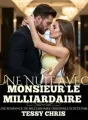 Une Nuit avec Monsieur le Milliardaire cover