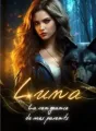 LUNA : La vengeance de mes parents cover