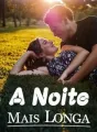 A Noite Mais Longa cover