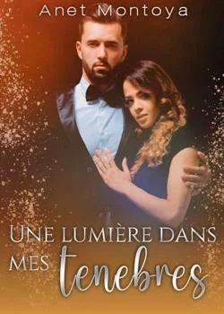 Une lumière dans mes ténèbres