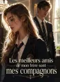 Les meilleurs amis de mon frère sont mes compagnons cover