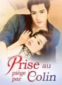 Prise au piège par Colin cover
