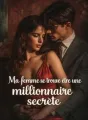 Ma femme se trouve être une millionnaire secrete cover