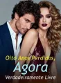 Oito Anos Perdidos, Agora Verdadeiramente Livre cover