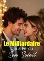 Le Milliardaire Qui a Perdu Son Soleil cover