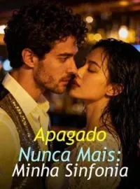 Apagado Nunca Mais: Minha Sinfonia