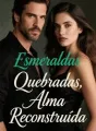 Esmeraldas Quebradas, Alma Reconstruída cover