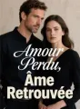 Amour Perdu, Âme Retrouvée cover