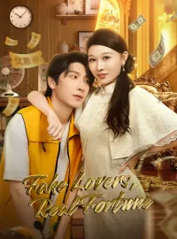 Fake Lovers, Real Fortune