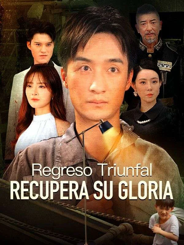 Regreso Triunfal: Recupera su Gloria (Doblado)