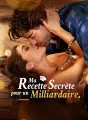 Ma Recette Secrète pour un Milliardaire cover