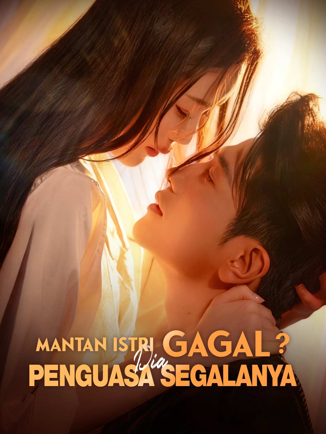 Mantan Istri Gagal? Dia Penguasa Segalanya