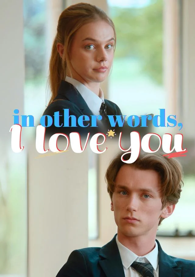 In Other Words, I Love You