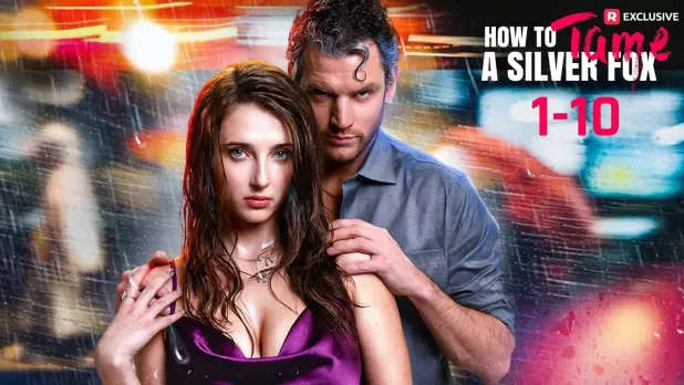 How to Tame a Silver Fox — A Seductive Short Drama That Redefines Forbidden Desire