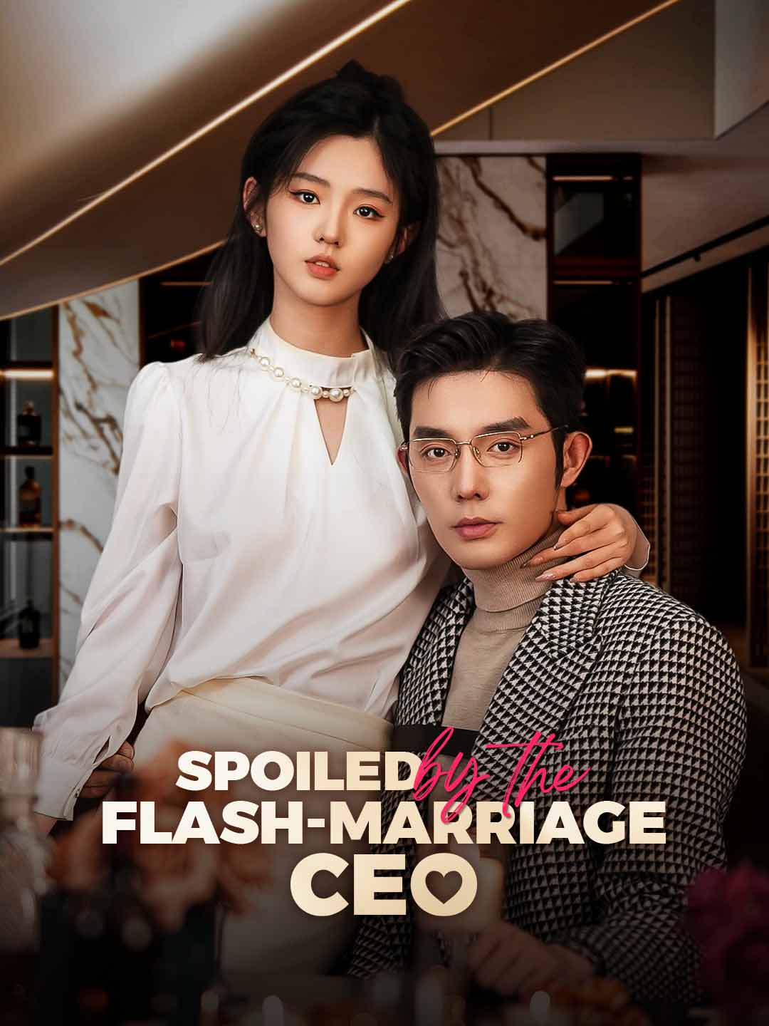 Spoiled by My Flash-Marriage CEO