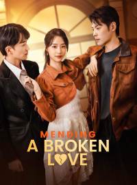 Mending a broken love (English-dubbed)