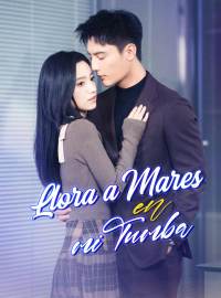 Llora a Mares en mi Tumba