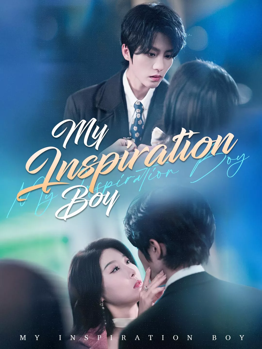 My Inspiration Boy