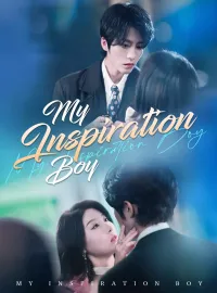 My Inspiration Boy