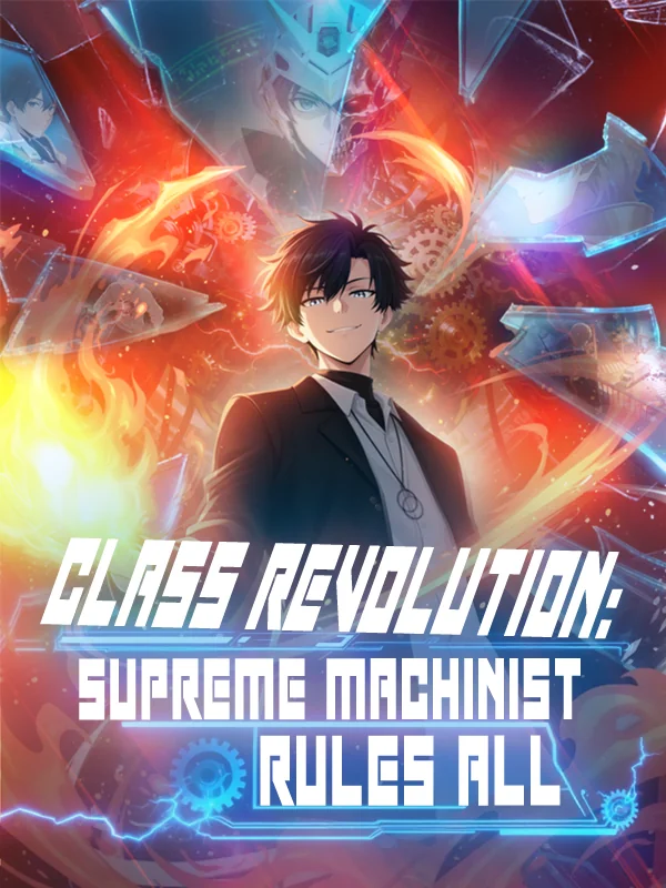 Class Revolution: Supreme Machinist Rules All