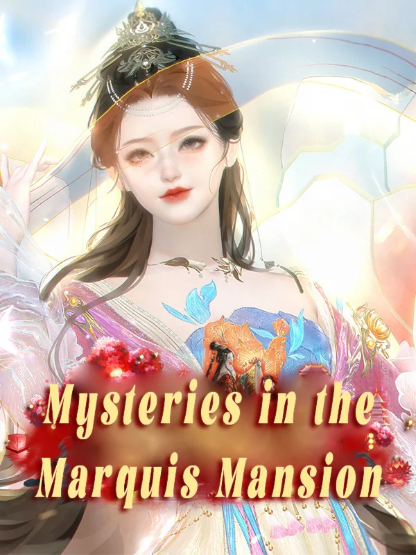Mysteries in the Marquis Mansion