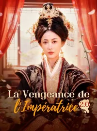 La Vengeance de l'Impératrice 2.0