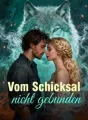 Vom Schicksal nicht gebunden cover