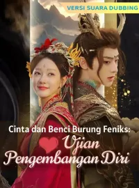 [Versi suara dubbing] Cinta dan Benci Burung Feniks: Ujian Pengembangan Diri