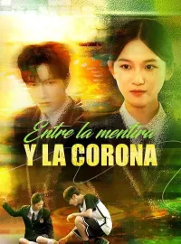 Entre la mentira y la corona