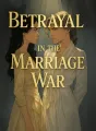 Betrayal in the Marriage War cover