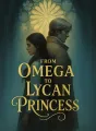 From Omega to Lycan Princess cover