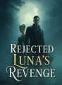 Rejected Luna's Revenge cover