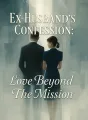 Ex-Husband's Confession: Love Beyond The Mission cover