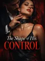 THE SHAPE OF HIS CONTROL cover