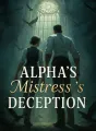 Alpha's Mistress's Deception cover