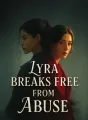 Lyra Breaks Free from Abuse cover