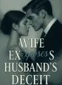 Wife Exposes Husband's Deceit cover