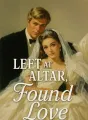 Left at Altar, Found Love cover