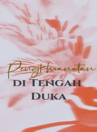 Pengkhianatan di Tengah Duka
