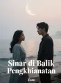 Sinar di Balik Pengkhianatan cover