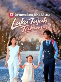 Luka Tujuh Tahun (Sulih Suara)