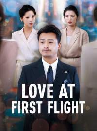 Love at First FlightShort Dramas